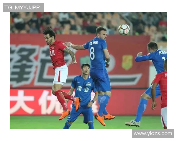 2017年恒大与建业激战回顾：精彩瞬间与战术分析全记录