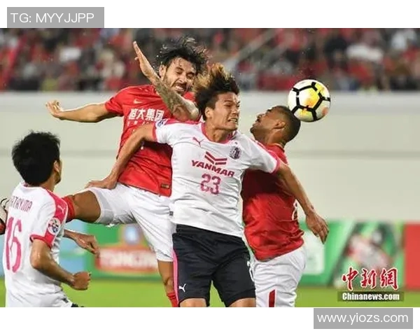 大阪樱花与恒大足球队对决分析及战术特点探讨 大阪樱花与恒大足球队对决分析及战术特点探讨